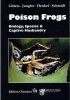 Poison Frogs. Biology, Species & Captive Husbandry..jpg